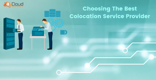 Choosing The Best Colocation Service Provider