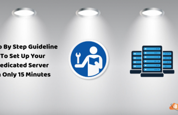 Step by Step Guideline to Set Up Your Dedicated Server in Only 15 Minutes (2)