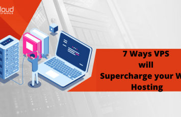 7 Ways VPS will Supercharge your Web Hosting