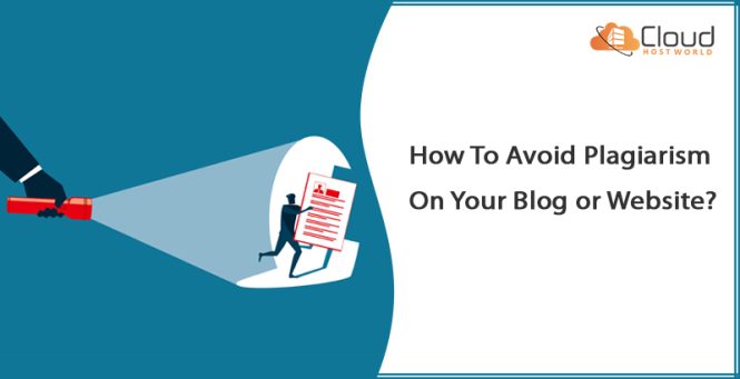 How to avoid Plagiarism On your blog or website