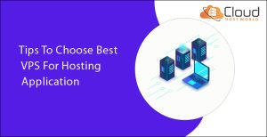 Tips-To-Choose-Best-VPS-For-Hosting-Application